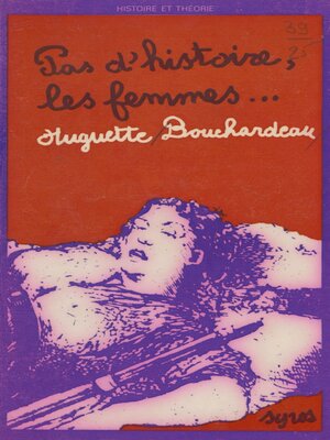 cover image of Pas d'histoire, les femmes...